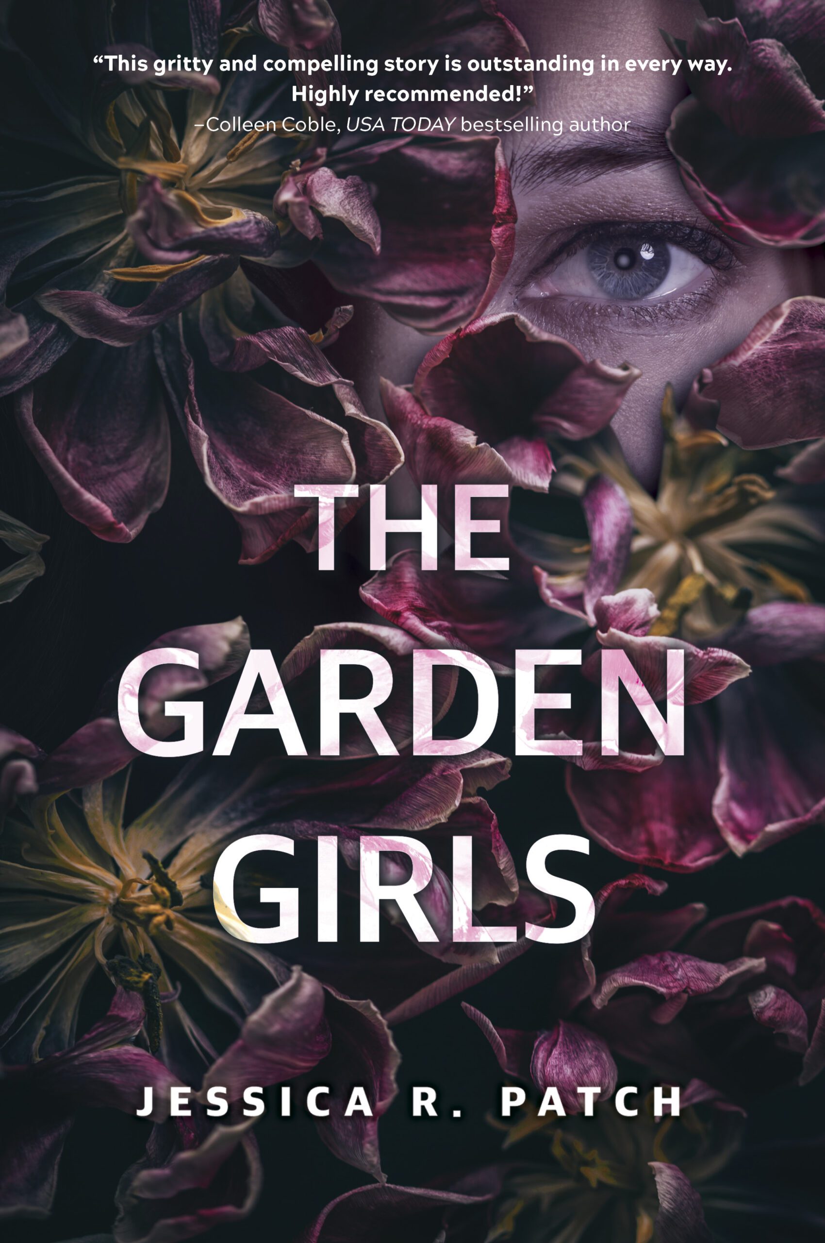 The Garden Girls by Jessica R. Patch