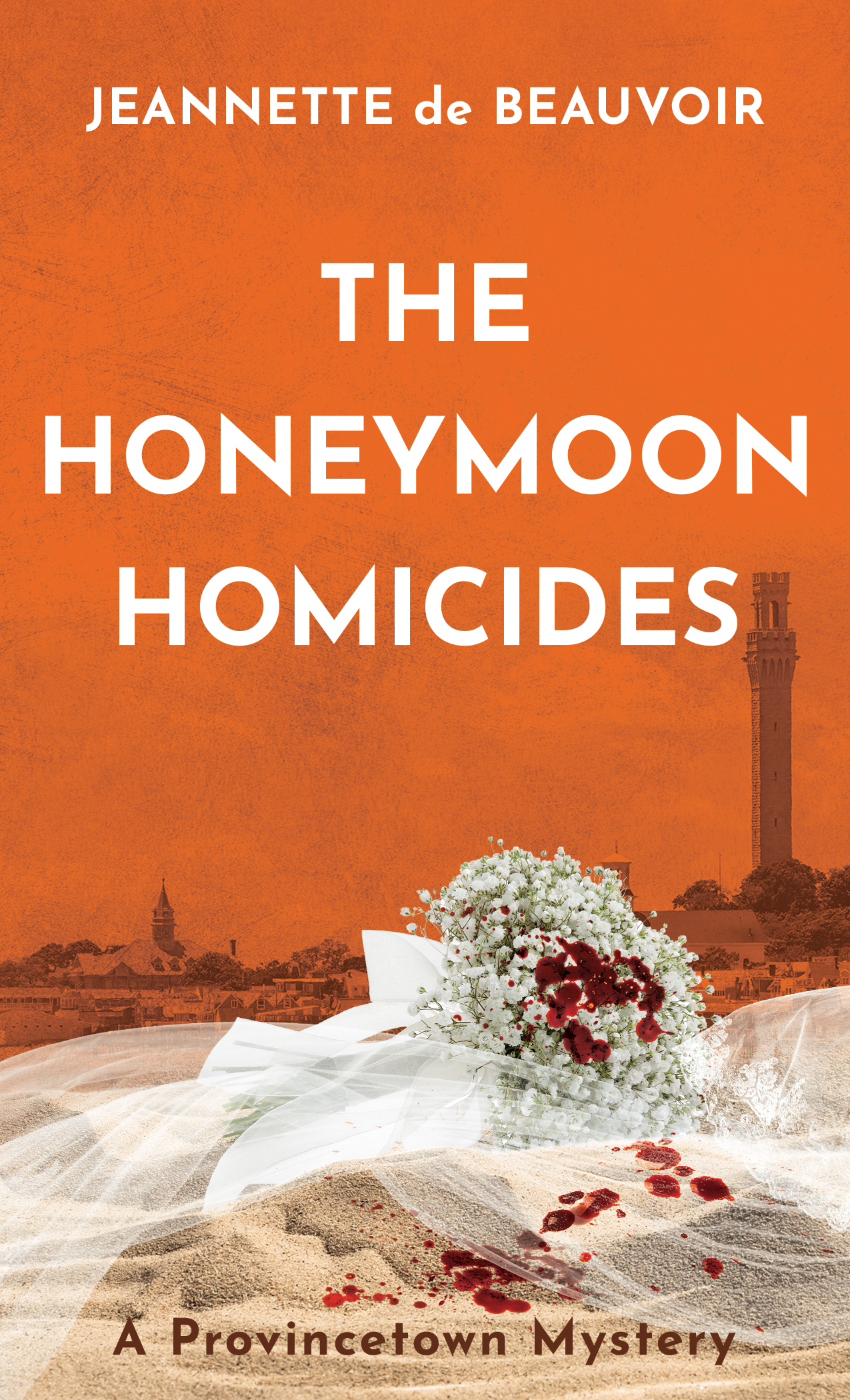 The Honeymoon Homicides by Jeannette de Beauvoir